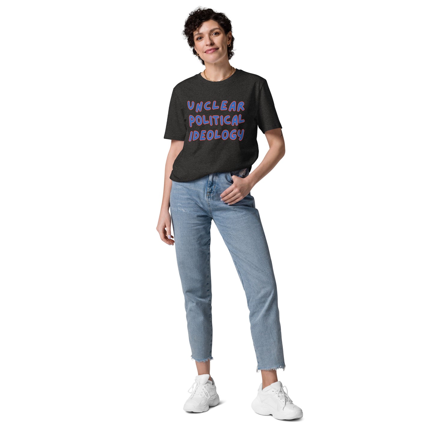 Unclear Political Ideaology Organic Tee